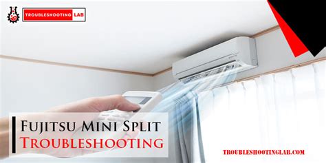 Fujitsu Mini Split Troubleshooting: Quick Fixes